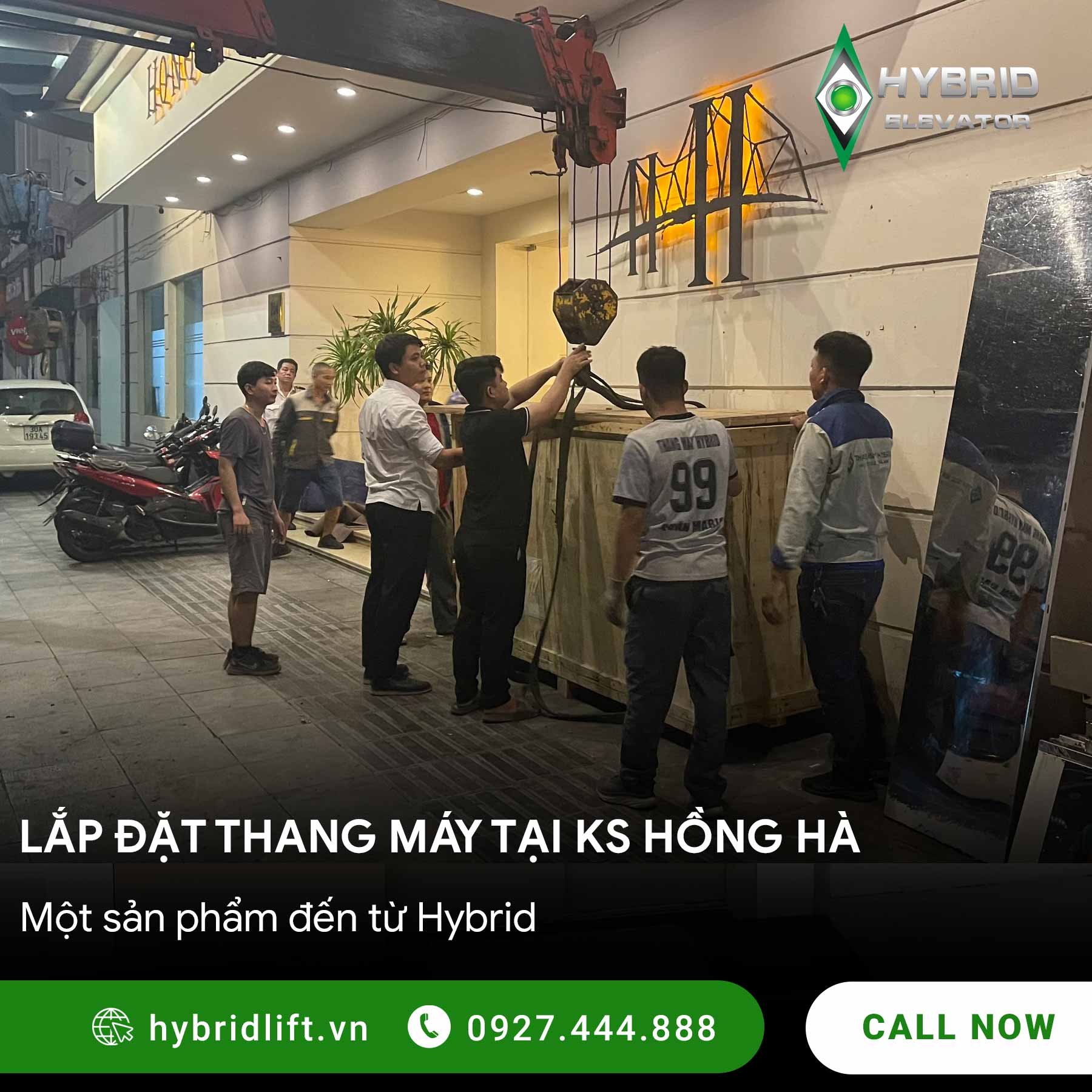 Hybrid triển khai lắp đặt thang máy tại khách sạn Hồng Hà, Hà Nội